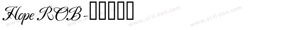 Hope ROB字体转换